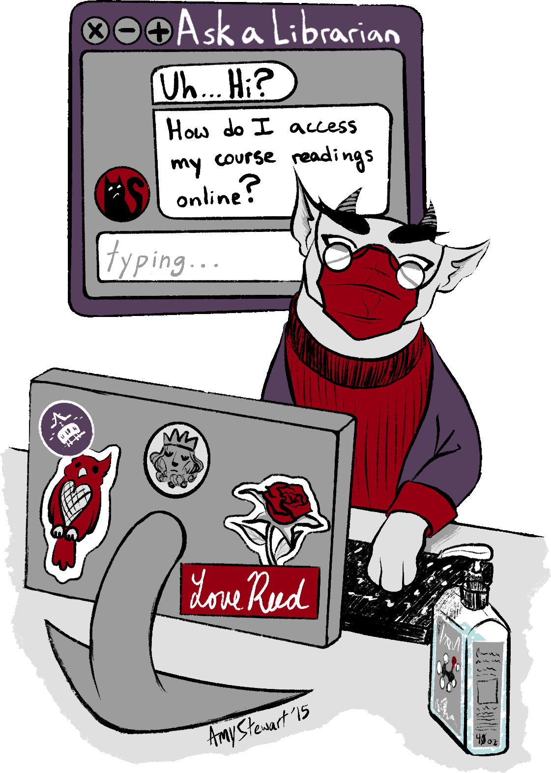 Mugsy in a mask at the computer. Artwork by Amy Stewart '15